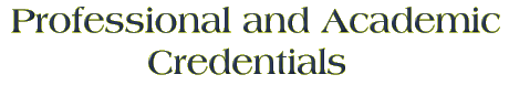 Professional Credentials and Client List